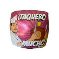 Taquero Mucho - 18" Mylar Balloon